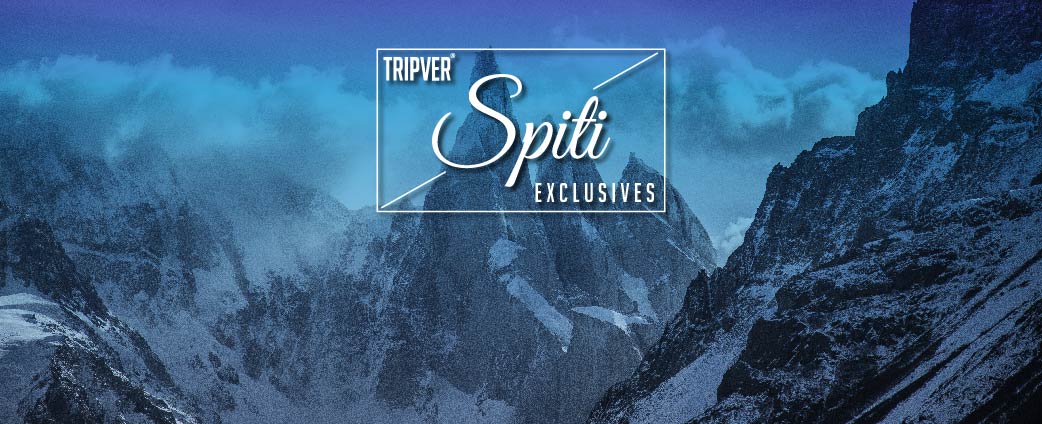 Spiti Exclusives Tripver Spiti Exclusives Tripver